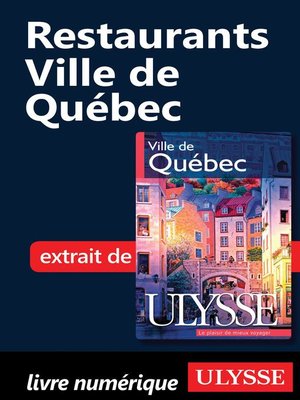 cover image of Restaurants--Ville de Québec